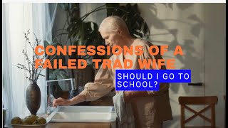 Confessions The truth about being a Failed TRAD wife [upl. by Ahsinod]