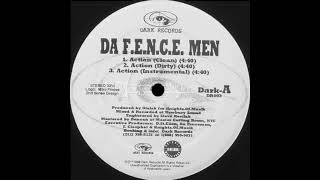 Da FENCE Men  Action 98 prod Dialek [upl. by Zurciram]