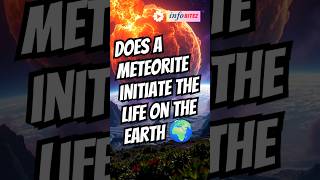 Does a meteorite initiate the complex life on Earth shorts [upl. by Mehs874]