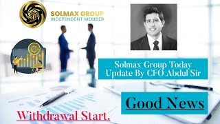 Solmax Group Whyi Today Update By CFO Abdul Sir solmax igniter100 whyi business mlm smg [upl. by Ecyal31]