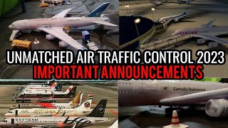 Unmatched Air Traffic Control 2023  Important Announcements [upl. by Petra686]