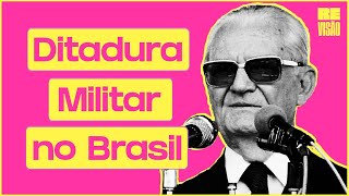 DITADURA MILITAR NO BRASIL Do Golpe à Redemocratização [upl. by Noma245]