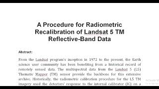 A Procedure for Radiometric Recalibration of Landsat 5 TM Reflective Band Data [upl. by Zenobia466]