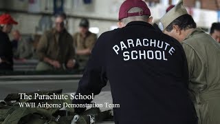 Interested in Parachuting Try The Parachute School at the WWII Airborne Demonstration Team [upl. by Byrd]