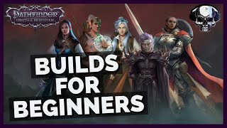 Pathfinder WotR  Five Builds For Beginners [upl. by Caine]