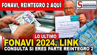 Fonavi 2024 LINK Consulta si eres parte del Reintegro 2  Comunicado [upl. by Amzu]