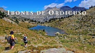 Ibones de Ordicuso y Cascada de Argualas Panticosa Huesca [upl. by Timoteo]