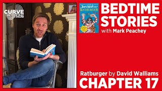 Curve Bedtime Stories Mark Peachey reads David Walliams Ratburger  Chapter 17 [upl. by Quintin]