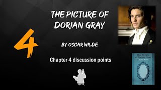 Dorian Gray Chapter 4 – Discussion [upl. by Cavallaro]