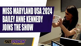 Kirk amp Marianne Interview Miss Maryland USA 2024 Bailey Anne Kennedy [upl. by Lorna]