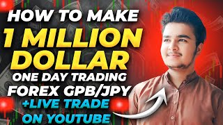 HOW TO MAKE 1 MILLION DOLLARS DAY TRADING FOREX GBPJPY  LIVE TRADE ❗️😱 MUST WATCH PAJAMA BIL [upl. by Shuler]