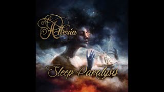 ALTESIA  SLEEP PARALYSIS [upl. by Engdahl213]