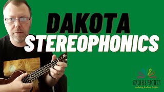 Dakota  Stereophonics Ukulele Tutorial and Playalong [upl. by Mathilda]