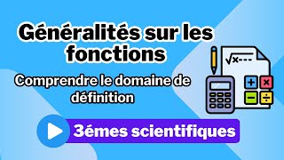 1 Généralités sur les fonctions Comprendre le domaine de définition [upl. by Annoirb295]