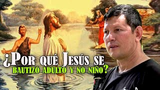 CURA TORO ¿Por qué nuestro Señor Jesús se bautizo a los 30 años y no de niño PADRE LUIS TORO [upl. by Noiraa]