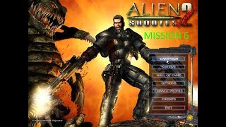 Alien Shooter 2 Reloaded Walkthrough Mission 6 With Secrets [upl. by Schaper]