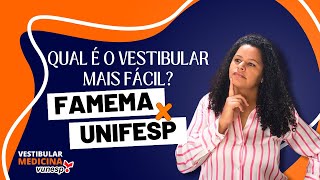 Qual é o vestibular de medicina mais fácil FAMEMA ou UNIFESP [upl. by Scheld]