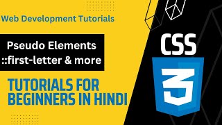 CSS Pseudo Elements 🔥 🔥  CSS Tutorials for Beginners in Hindi 🔥 🔥 [upl. by Yevre770]