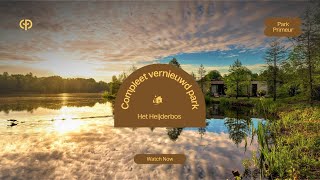 Compleet vernieuwd vakantiepark  Het Heijderbos  Park Primeur  Vakantieparken in Nederland [upl. by Ahsercel]