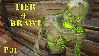 7 Days To Die  TIER 4 BRAWLS  Born To Brawl Part 31 [upl. by Lebaron]