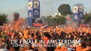 DE WK FINALE SPANJE NEDERLAND IN AMSTERDAM 10 JULI 2010 [upl. by Capriola]