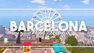 Sims 3  Mod Review BARCELONA World Overview [upl. by Airda421]