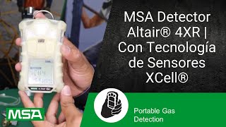 MSA Detector Altair® 4XR  Con Tecnología de Sensores XCell® [upl. by Weaks]