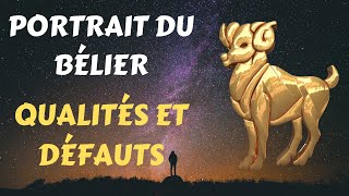 PORTRAIT DU BÉLIER ♈  QUALITÉS ET DÉFAUTS [upl. by Enelam]