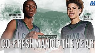 CoFreshmen of the Year  LaMelo Ball and Onyeka Okongwu Chino Hills [upl. by Arit]