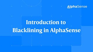 Introduction to Blacklining in AlphaSense [upl. by Winsor]