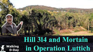 Hill 314 and Mortain in Operation Luttich The 2nd 30th Division stopped German advance [upl. by Ardine]