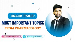 CRACK FMGE  Most important topics from Pharmacology [upl. by Anglim]