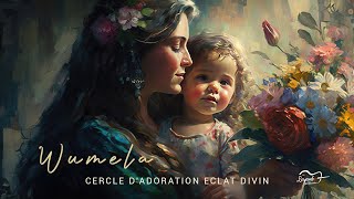 WUMELA  CERCLE DADORATION ÉCLAT DIVIN ALBUM DIVINITÉ 2 [upl. by Etnemelc532]