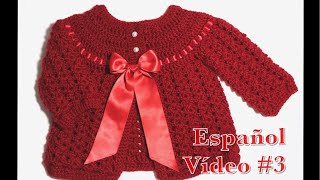 3 Chaquetita o camperita para bebe de 03 meses parte 3 en gancho 97 [upl. by Ulane]