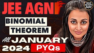 AGNI SERIES BINOMIAL THEOREM JEE  ALL PYQs of JAN24  Theory  IMP Qs jee2025 jee NEHA AGRAWAL [upl. by Nyleahs]