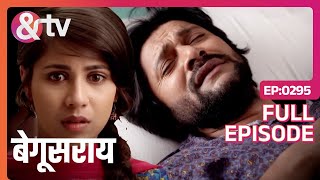 Mayank ने Ananya को बताई सारी सच्चाई  Begusarai  Full Ep 295  andtvchannel [upl. by Naenaj740]