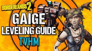 Gaige Leveling Guide  Level 1 to OP10  Part 2 TVHM  Borderlands 2 [upl. by Teiluj]