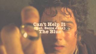 Cant Help It feat Becca Janz  The Blue [upl. by Il982]