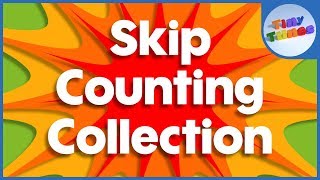 Skip Counting Collection  Tiny Tunes [upl. by Annekim]