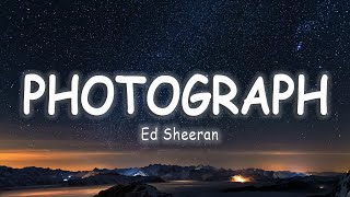 Ed Sheeran  Photograph LyricsVietsub [upl. by Kehoe]