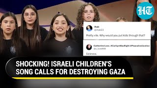 Will Kill Them All Israeli Children Sing Shocking Song On Gaza Video Sparks Outrage [upl. by Aneleasor67]