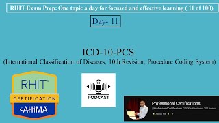 RHIT Exam Prep 011  ICD 10 PCS  👩🏻‍💻 [upl. by Ramirol]