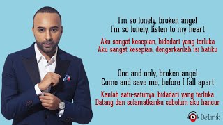 Broken Angel  Arash feat Helena Lirik Lagu Terjemahan [upl. by Raviv483]