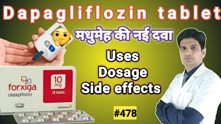 Dapagliflozin tablets 10 mg  Dapagliflozin tablets 5 mg  forxiga 10 mg in hindi [upl. by Varden]