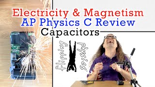 Capacitors  Review for AP Physics C Electricity and Magnetism [upl. by Schriever]