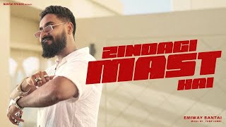 EMIWAY BANTAI  ZINDAGI MAST HAI  PROD BY TONY JAMES  OFFICIAL MUSIC VIDEO [upl. by Reyam]