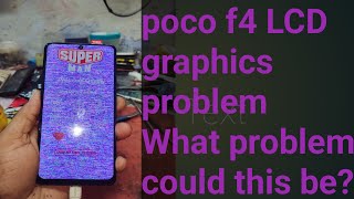 poco f4 5g LCD graphics problem not done 😭 allready cpu rebaling [upl. by Gardia]