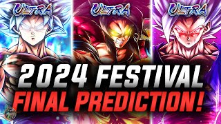 FINAL LEGENDS FESTIVAL 2024 PREDICTIONS Dragon Ball Legends [upl. by Anisah]