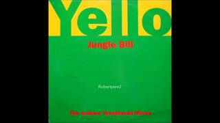 Yello  Jungle Bill Too Tough 4 Trego Part 1 The Andrew Weatherall Mixes 1992wmv [upl. by Nuahsar]