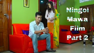 NINGOL MAWA FILM PART B MANIPURI FEATURE FILM 2024 [upl. by Martynne945]